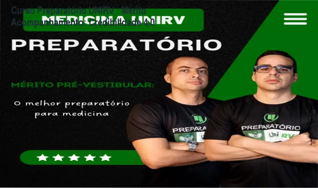 Curso Preparatório UNIRV – Mérito Acompanhamento: custo-benefício e valor entregue