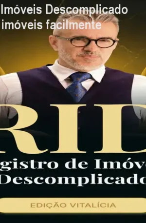 Curso Registro de Imóveis Descomplicado – Como regularizar imóveis facilmente