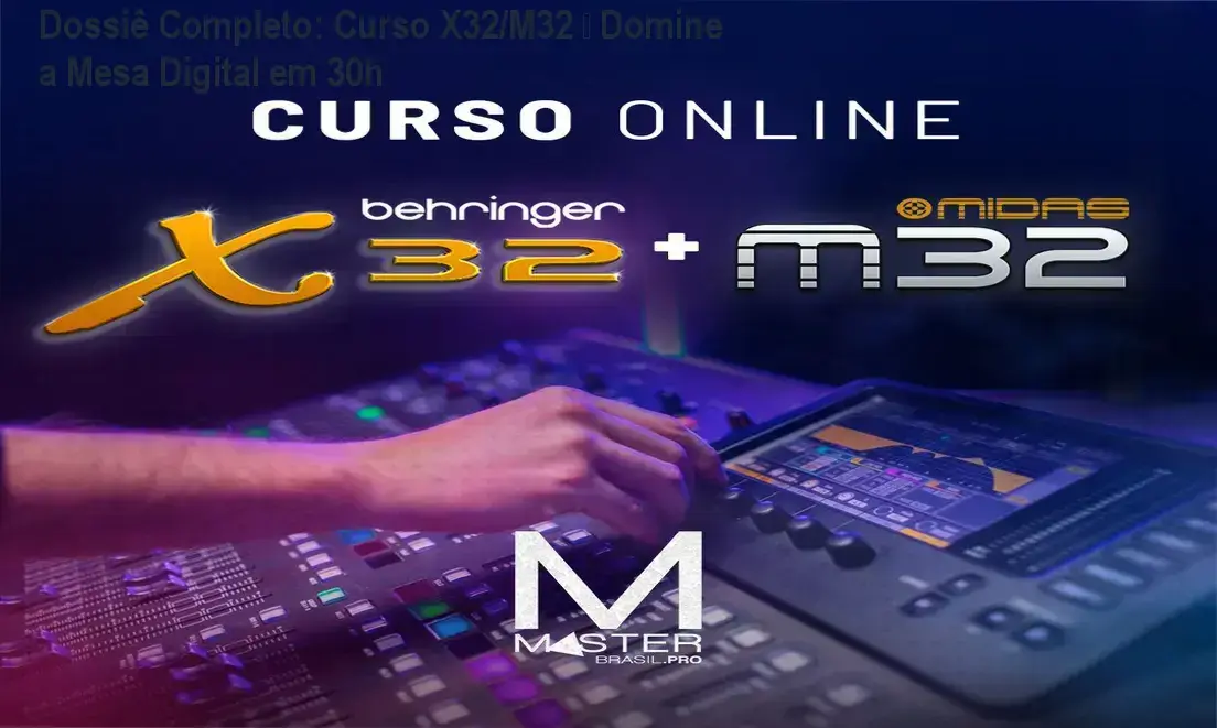 Tela do curso online mostrando a interface da mesa digital Behringer X32