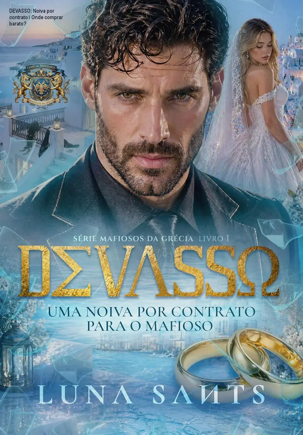 DEVASSO: Noiva por contrato – Onde comprar barato? 1 Capa do eBook DEVASSO – Noiva por contrato para o mafioso, romance de Luna Sants