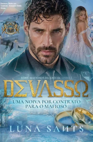 Devasso: Noiva por Contrato - Romance Mafia Grega