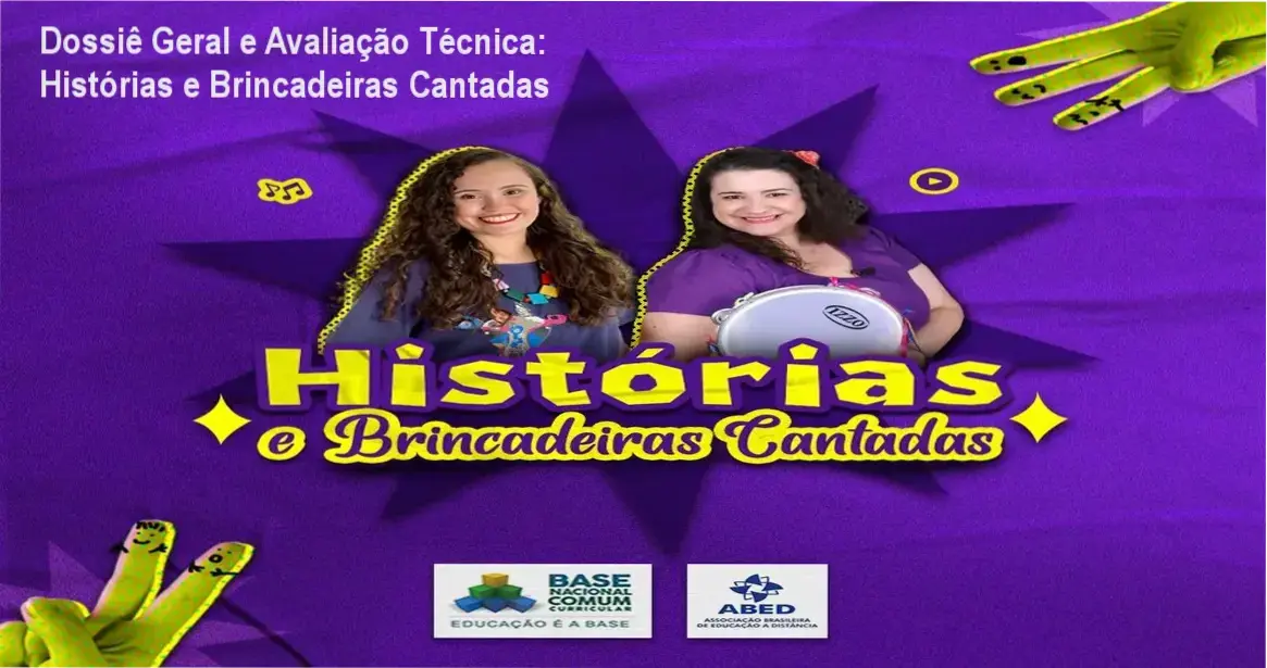 Dossiê Geral e Avaliação Técnica: Histórias e Brincadeiras Cantadas 1 Gráfico de desempenho técnico do ecossistema Histórias e Brincadeiras Cantadas