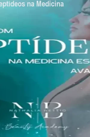 Curso avançado de Peptídeos na Medicina Estética – Nível 3