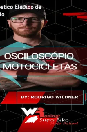 E-book Xtreme: Diagnóstico Elétrico de Motos com Osciloscópio
