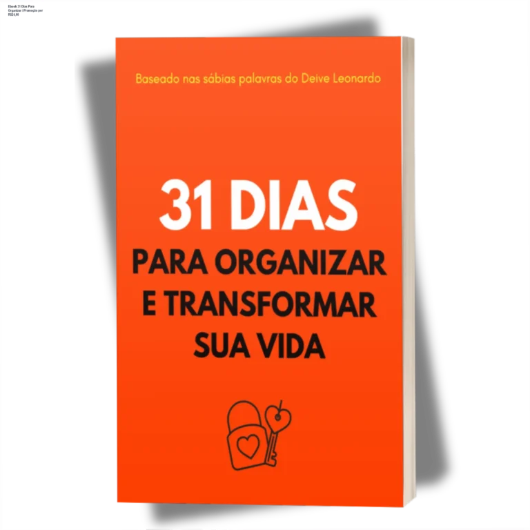 Ebook 31 Dias Para Organizar – Promoção R$24,90 | Vida Com Deus
