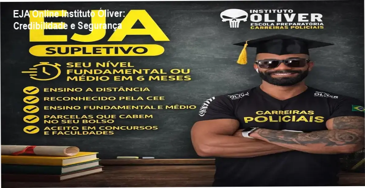 EJA Online Instituto Óliver – custo-benefício e segurança para quem busca diploma rápido