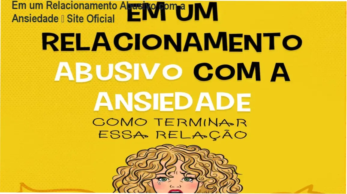 Em um relacionamento abusivo com a ansiedade de Lucas César Silva – página oficial