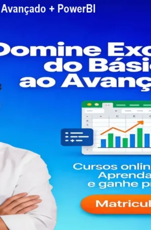 Curso Excel Básico & Avançado + PowerBI – Domine Dados