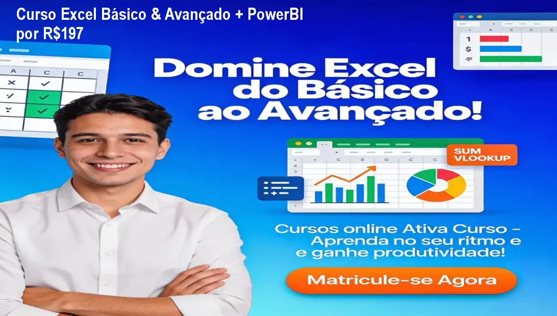 Curso Excel Básico & Avançado + PowerBI por R$197 1 Curso Excel Básico & Avançado + PowerBI por R$197