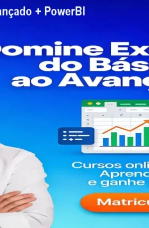 Curso Excel Básico e Avançado + PowerBI – Aprenda Online