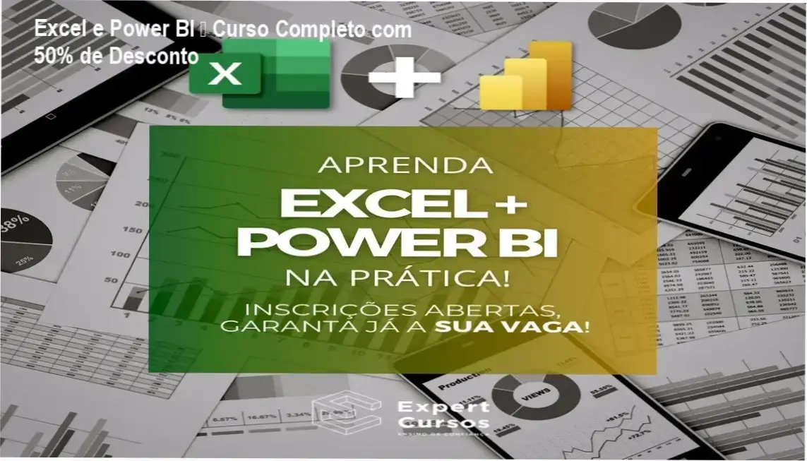 Excel e Power BI – Curso do Expert Cursos, confiança de 85 mil alunos