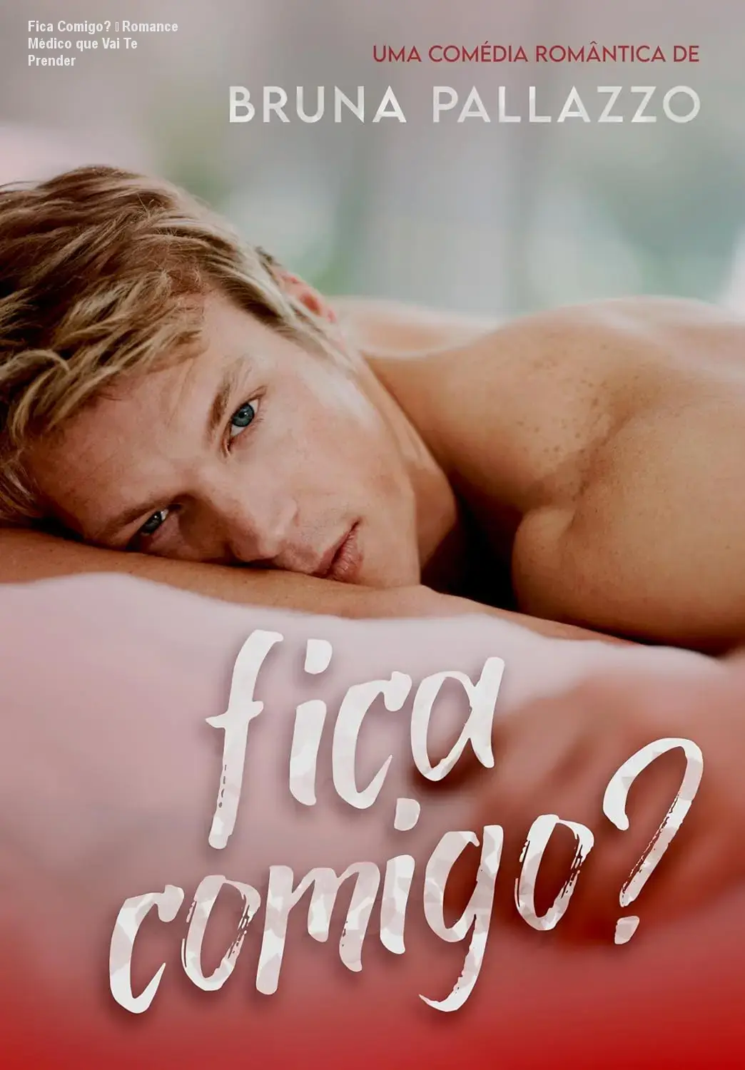 Capa do eBook Fica Comigo? mostrando o título e personagens principais em um ambiente hospitalar