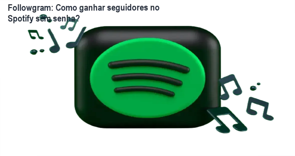 Perfil do Spotify com milhares de seguidores após usar o serviço da Followgram