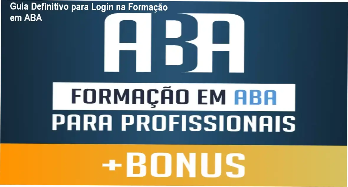 Formação em ABA para Profissionais login na área de membros da Academia do Autismo