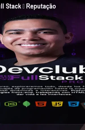 Formação DevClub Full Stack – Reputação 4.8 ★ e Suporte 24/7