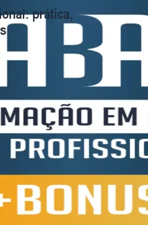 Formação ABA Profissional: prática, supervisão e resultados