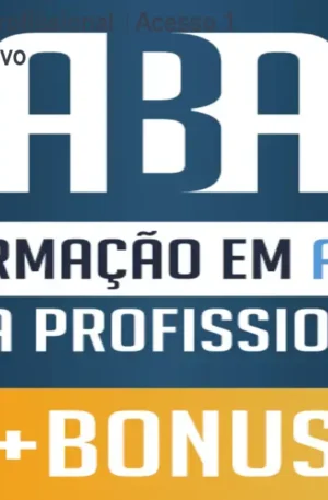 Formação em ABA Profissional – Acesso 1 Ano + Bônus Exclusivo