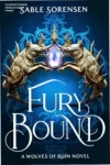Capa do eBook Fury Bound mostrando a rainha Meryn com seu lobo e o alfa Stark