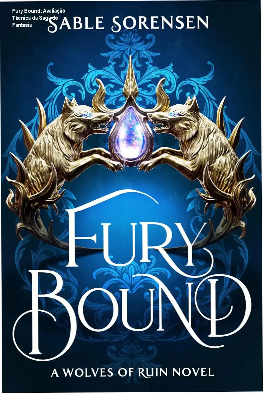 Capa do eBook Fury Bound mostrando a rainha Meryn com seu lobo e o alfa Stark