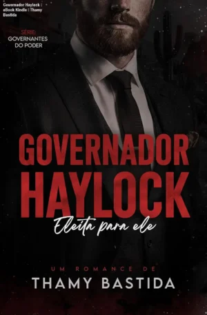 Governador Haylock – eBook Kindle – Thamy Bastida
