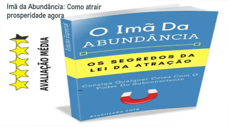 Imã da Abundância: Como atrair prosperidade agora 20 Capa do e‑book Imã da Abundância mostrando técnicas de lei da atração para prosperidade