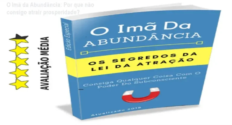 O Imã da Abundância: Por que não consigo atrair prosperidade? 19 Capa do e‑book O Imã da Abundância mostrando técnicas de reprogramação mental