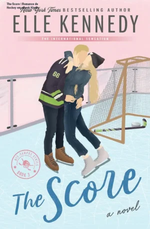 The Score – Romance de Hockey em eBook Kindle