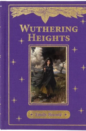 Wuthering Heights – Romance Gótico Clássico em Capa Dura