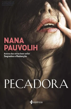 Pecadora Nana Pauvolih eBook Kindle – Romance Erótico em Promoção