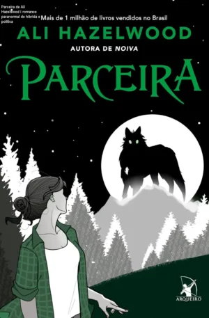 Parceira de Ali Hazelwood – romance paranormal de híbrida e política