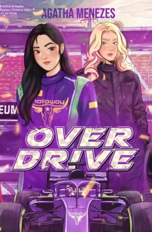 Overdrive de Agatha Menezes – Romance Sáfico e F1 em Kindle