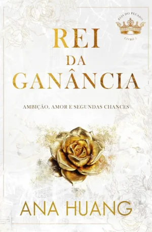 Rei da Ganância resumo e análise - romance de crise conjugal