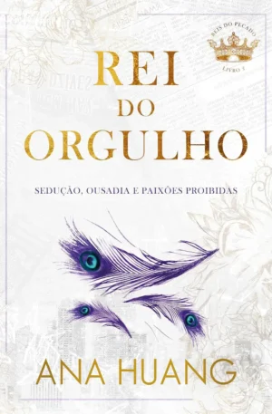 Rei do Orgulho (Ana Huang) – eBook oficial 368p – R$38,32