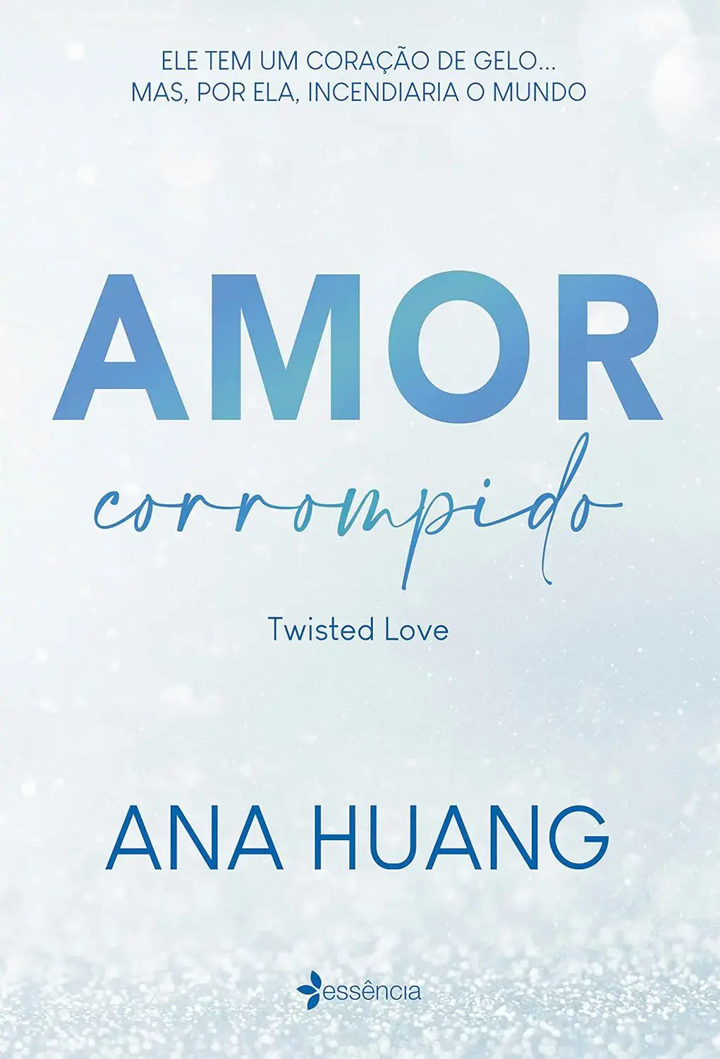 Amor Corrompido Ana Huang – Romance TikTok 1 Amor Corrompido Ana Huang – Romance TikTok