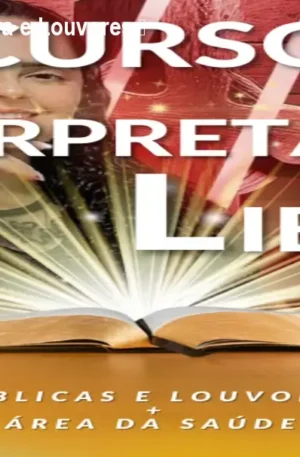 Curso de Libras com Bíblia e Louvores – Fluência em 297 Aulas