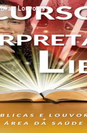Curso de Libras com Bíblia e Louvores – Fluência do Zero