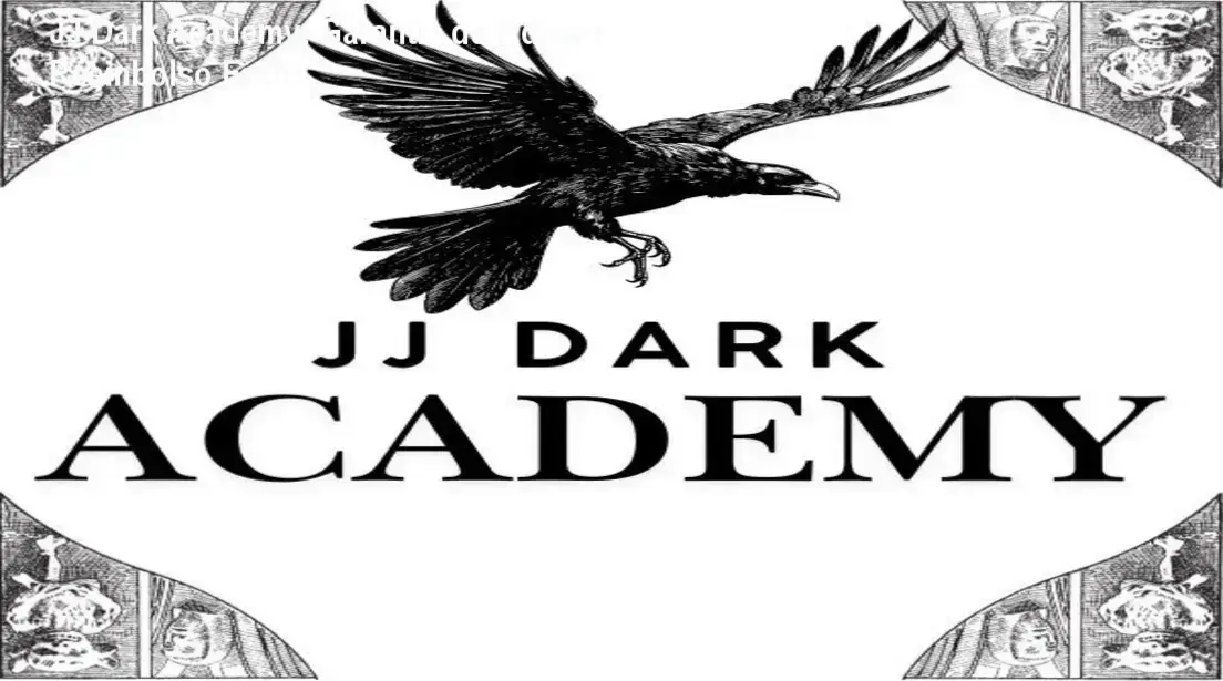 JJ Dark Academy compra segura e acesso oficial