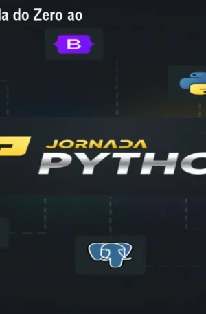 Jornada Python – Aprenda do Zero ao Profissional