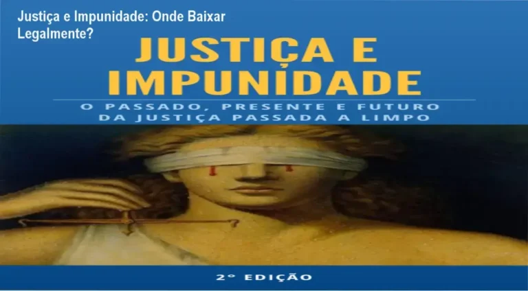 Justiça e Impunidade: Onde Baixar Legalmente? 7 Imagem mostrando como acessar legalmente o curso Justiça e Impunidade
