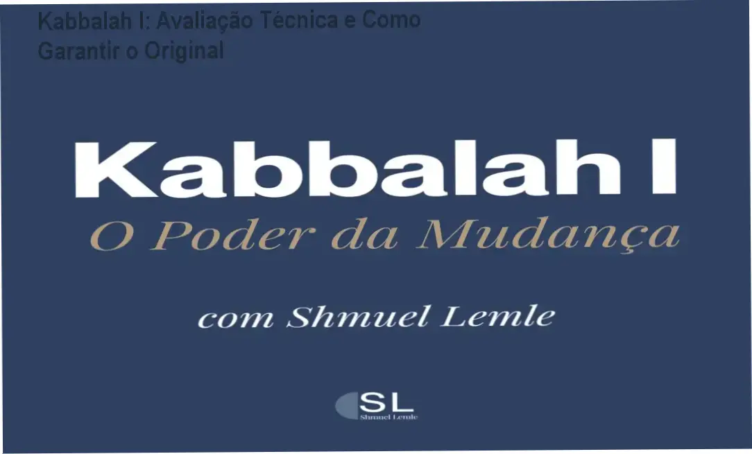 Capa do curso online Kabbalah I: O Poder da Mudança, destacando transformação pessoal