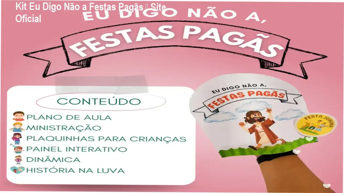 Kit Eu Digo Não a Festas Pagãs – página oficial para compra segura