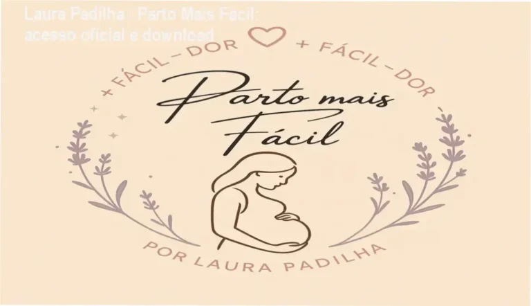 Laura Padilha – Parto Mais Fácil: acesso oficial e download 2 Laura Padilha Parto Mais Fácil download acesso gratuito ou licença