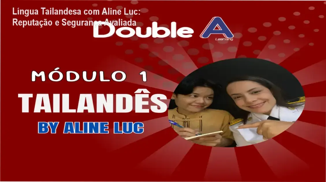 Língua Tailandesa com Aline Luc: Reputação e Segurança Avaliada 1 Língua Tailandesa com Aline Luc - reputação, segurança e confiabilidade