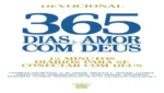 Capa do Livro Devocional 365 Dias de Amor com Deus, edição 2024, mostrando design flexível e tamanho portátil