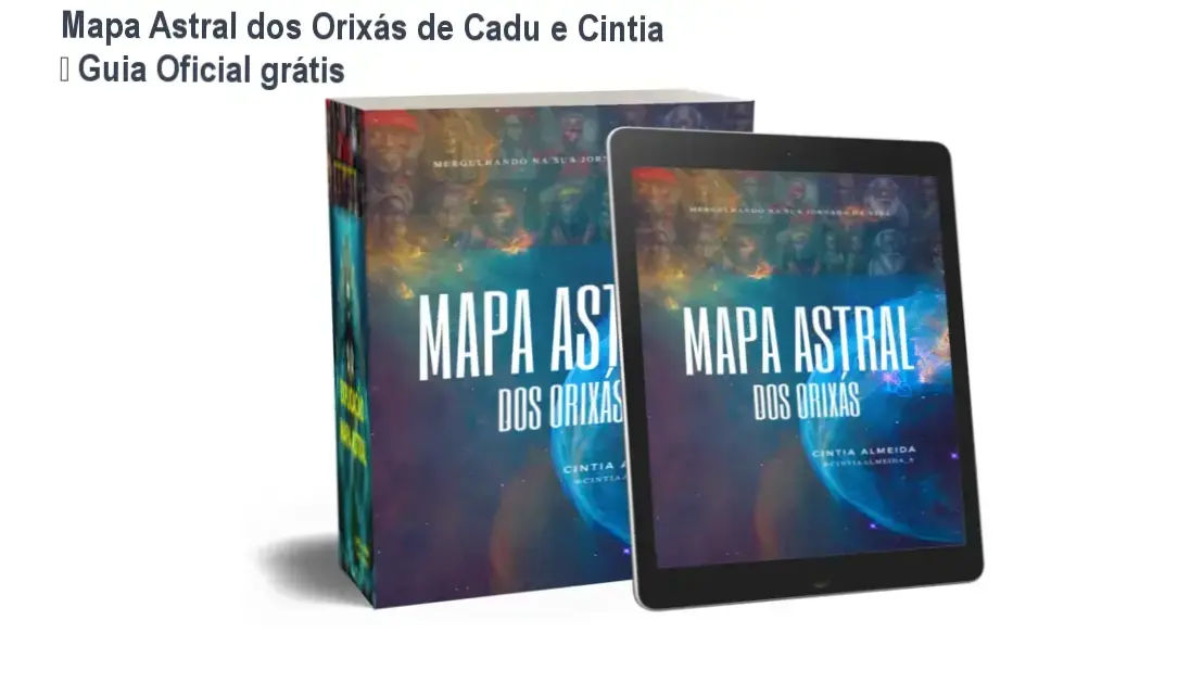 Mapa Astral dos Orixás de Cadu e Cintia – download gratuito e acesso oficial