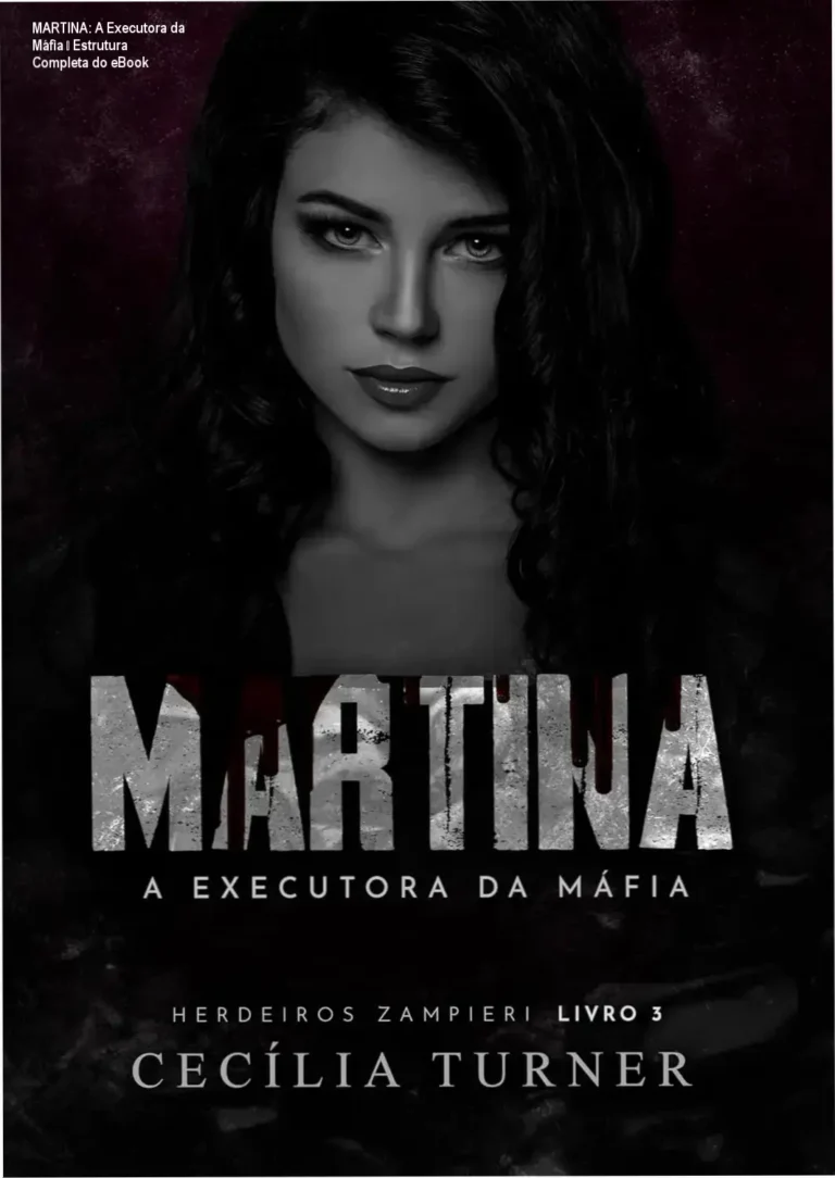 MARTINA: A Executora da Máfia de Cecília Turner – módulos, aulas e conteúdo programático