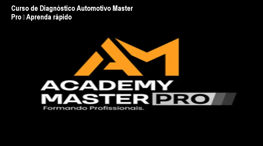 Curso de Diagnóstico Automotivo Master Pro – Aprenda rápido 1 Curso de Diagnóstico Automotivo Master Pro – Aprenda rápido