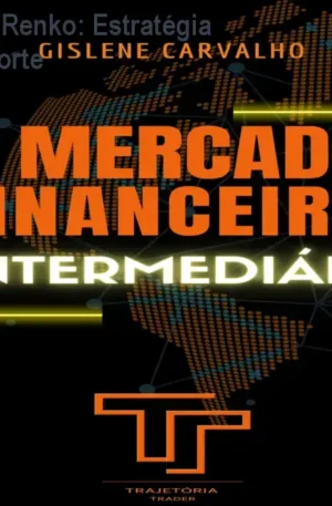 Mentoria Individual Renko: Estratégia Day Trade com Suporte