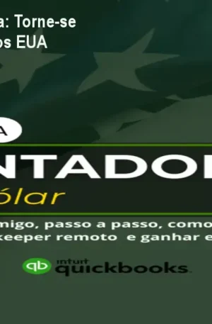 Mentoria Plano América: Torne-se Bookkeeper Remoto nos EUA
