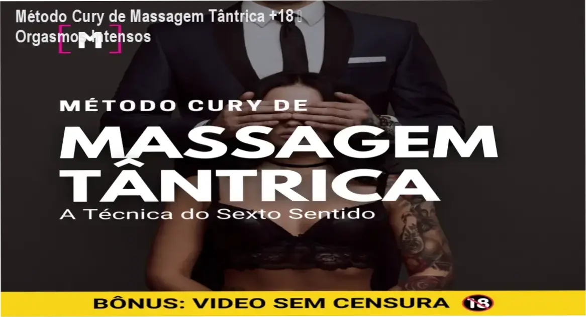 Capa do ebook Método Cury de Massagem Tântrica +18 mostrando técnicas sensoriais